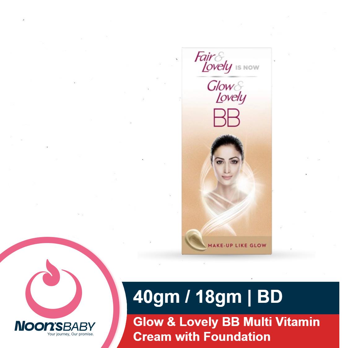 Glow & Lovely BB Multi Vitamin Cream with Foundation 40gm / 18gm | Bangladesh