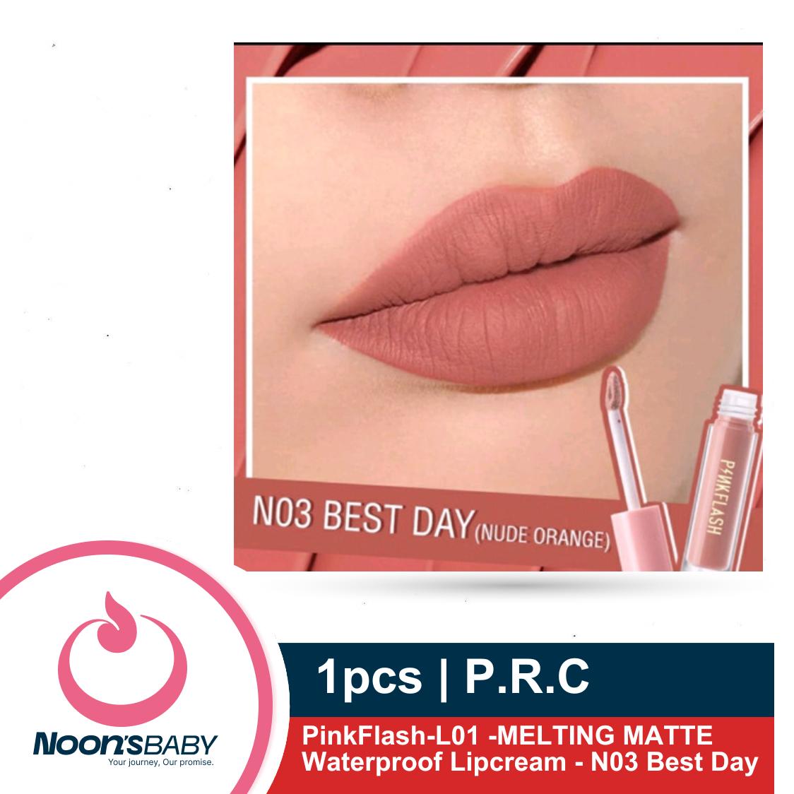 PinkFlash-L01 -MELTING MATTE Waterproof Lipcream - N03 Best Day 3.25gm 1pcs