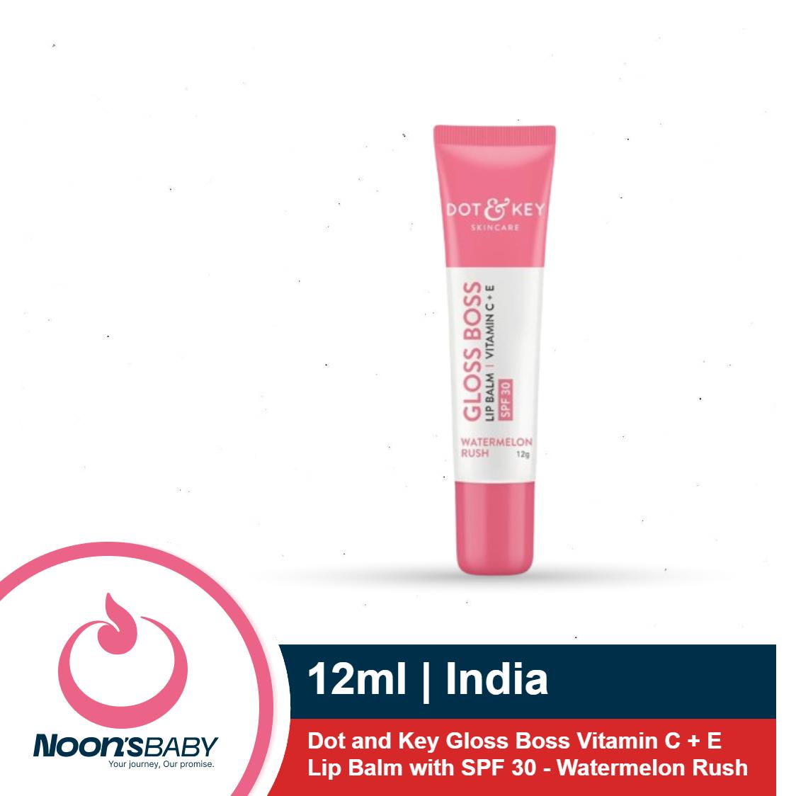 Dot & Key 12gm Gloss Boss Vitamin C + E Lip Balm with SPF 30 - Watermelon Rush | India