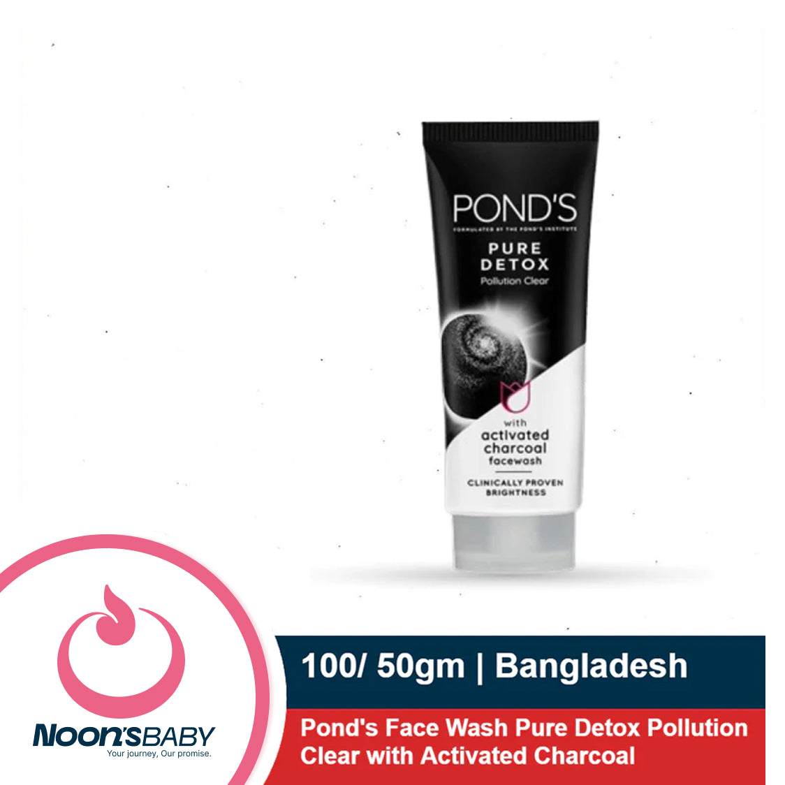 Pond's Face Wash Pure Detox Pollution Clear with Activated Carbon 100ml | Bangladesh